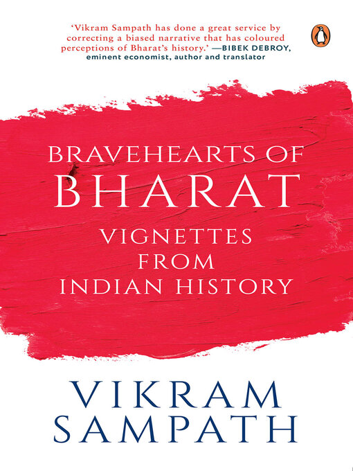 Title details for Bravehearts of Bharat by Vikram Sampath - Available